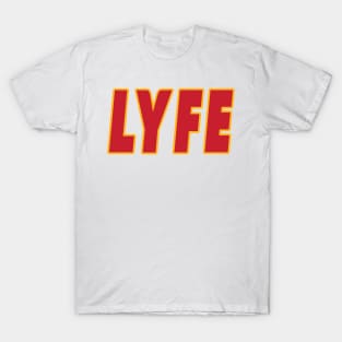 KC LYFE!!! T-Shirt